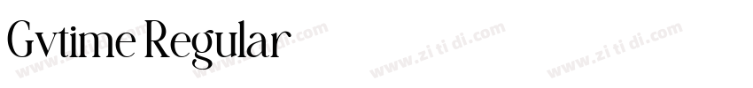 Gvtime Regular字体转换 Gvtime Regular字体转换